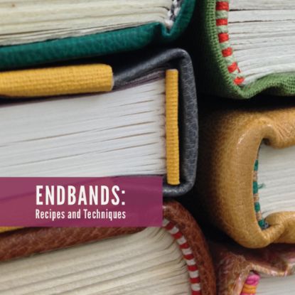Picture of Endbands: Recipes and Techniques