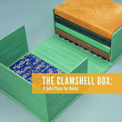 Picture of The Clamshell Box: A Safe Place for Books