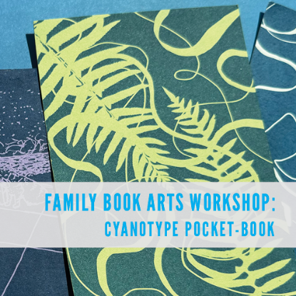 Picture of Family Book Arts Workshop: Cyanotype Pocket-Book